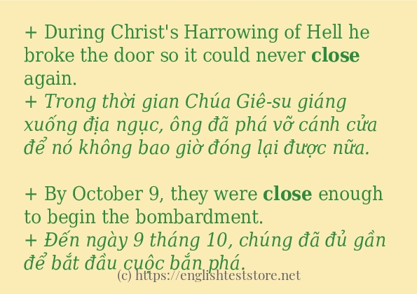 close câu ví dụ về cách dùng