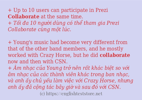 collaborate câu ví dụ và cách sử dụng collaborate câu ví dụ và cách sử dụng