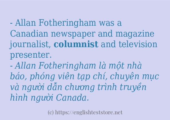 columnist câu ví dụ và cách sử dụng columnist câu ví dụ và cách sử dụng
