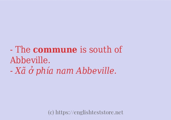 commune ví dụ và cách sử dụng trong câu