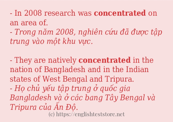 concentrated các cách dùng và câu ví dụ