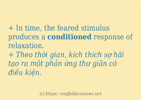 conditioned sử dụng như thế nào và câu ví dụ