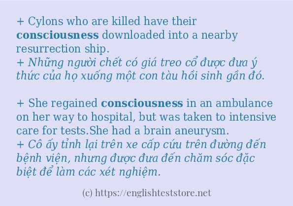 consciousness sử dụng như thế nào và câu ví dụ