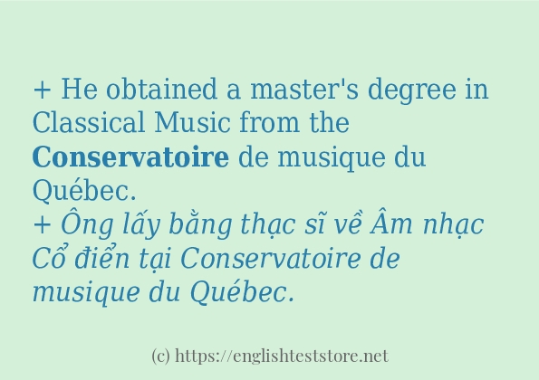 conservatoire cách sử dụng trong câu và ví dụ