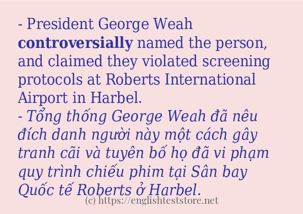 controversially cách sử dụng trong câu và ví dụ