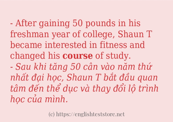 course câu ví dụ về cách dùng course câu ví dụ về cách dùng