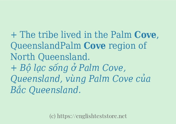 cove sử dụng thực tế trong câu cove sử dụng thực tế trong câu