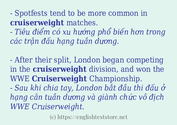cruiserweight ví dụ và cách sử dụng trong câu cruiserweight ví dụ và cách sử dụng trong câu