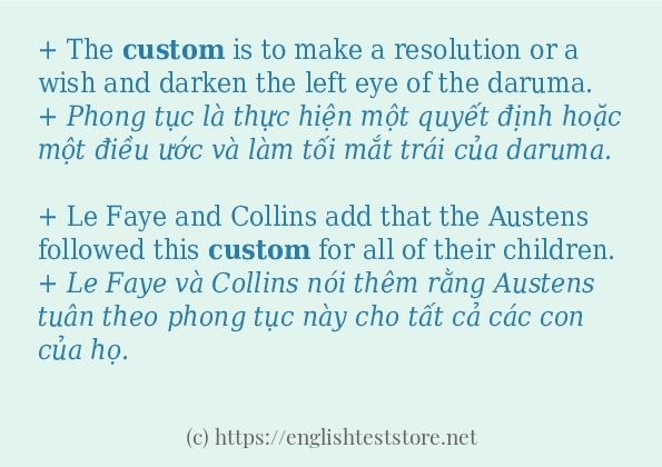 custom cách dùng và ví dụ trong câu