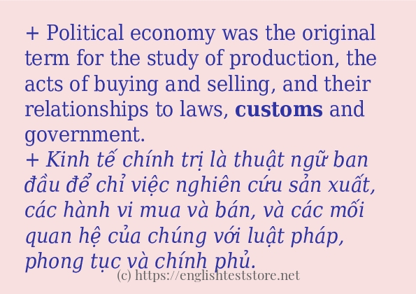 customs các ví dụ và câu điển hình customs các ví dụ và câu điển hình