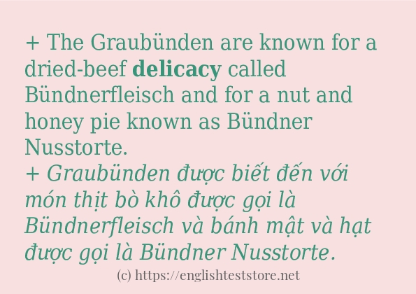 delicacy các cách dùng và câu ví dụ