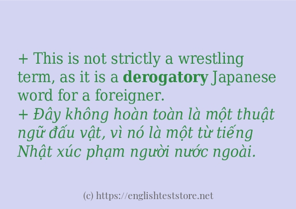 derogatory cách sử dụng và câu ví dụ