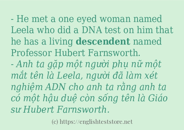 descendent sử dụng như thế nào và câu ví dụ