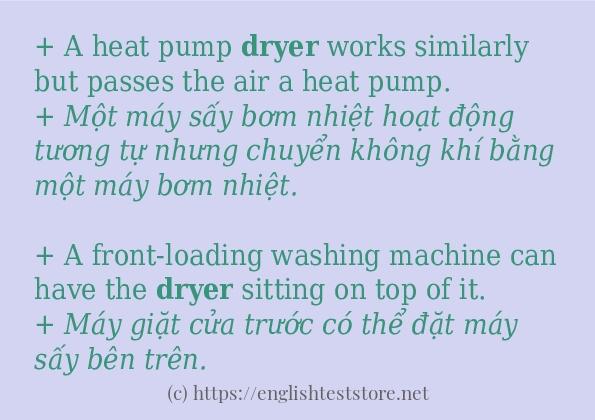 dryer cách sử dụng và câu ví dụ