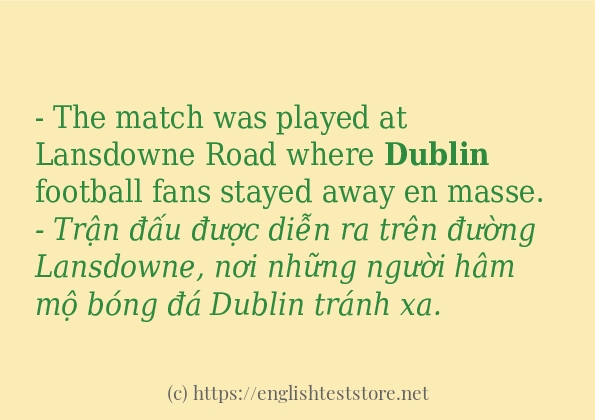 dublin cách dùng và câu ví dụ