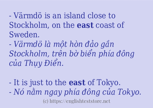 east cách dùng và ví dụ trong câu