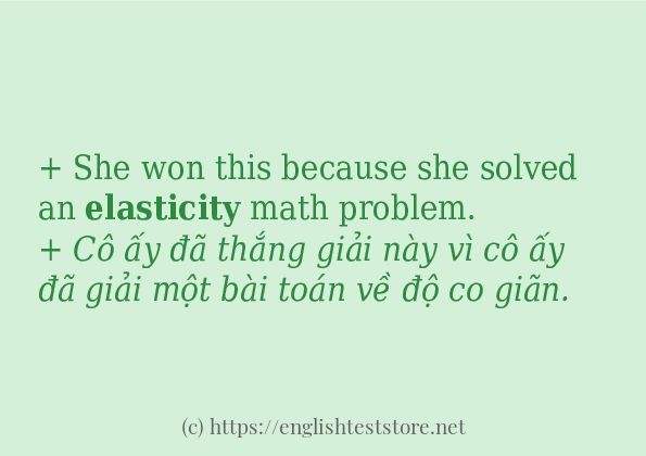 elasticity ví dụ cách dùng trong câu