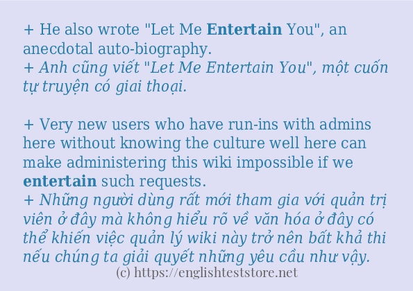 entertain ví dụ và cách sử dụng trong câu