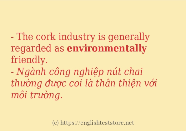 environmentally câu ví dụ và cách dùng