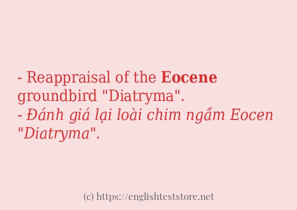 eocene cách sử dụng và câu ví dụ eocene cách sử dụng và câu ví dụ