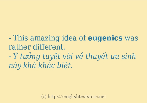 eugenics áp dụng trong câu và ví dụ