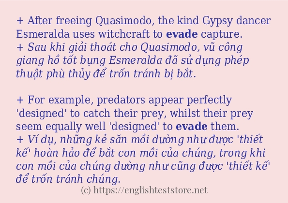 evade các ví dụ và câu điển hình