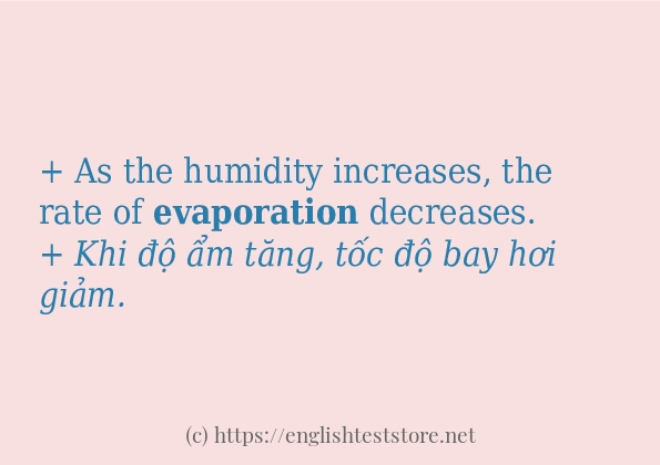 evaporation áp dụng trong câu và ví dụ evaporation áp dụng trong câu và ví dụ
