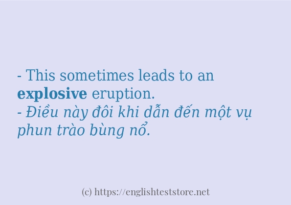 explosive ví dụ cách dùng trong câu