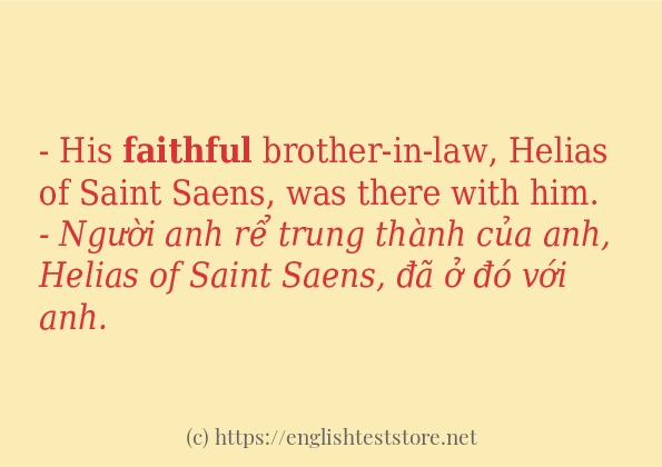 faithful các ví dụ và câu điển hình
