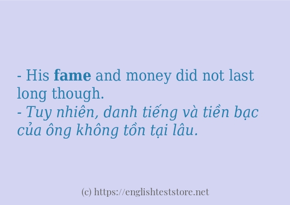 fame sử dụng thực tế trong câu fame sử dụng thực tế trong câu
