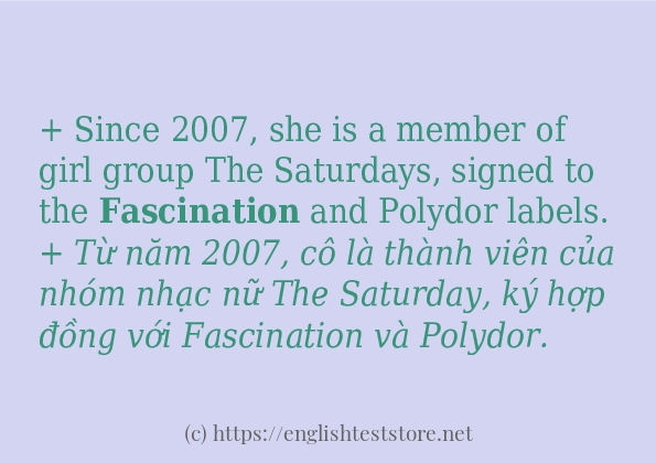fascination cách dùng trong câu và ví dụ