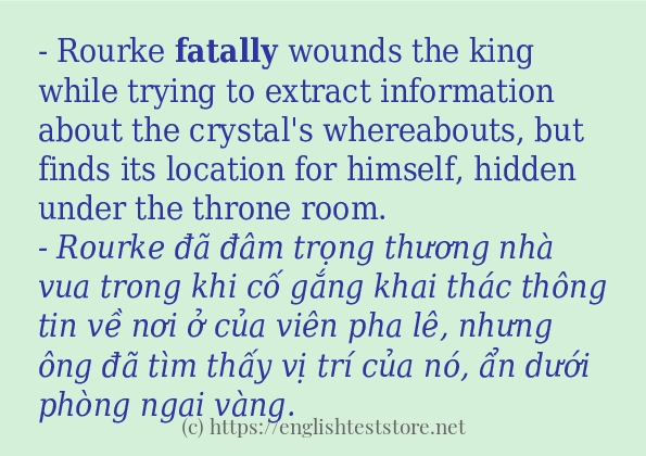 fatally cách sử dụng trong câu và ví dụ