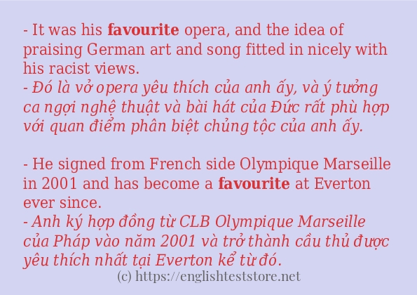 favourite các ví dụ và câu điển hình