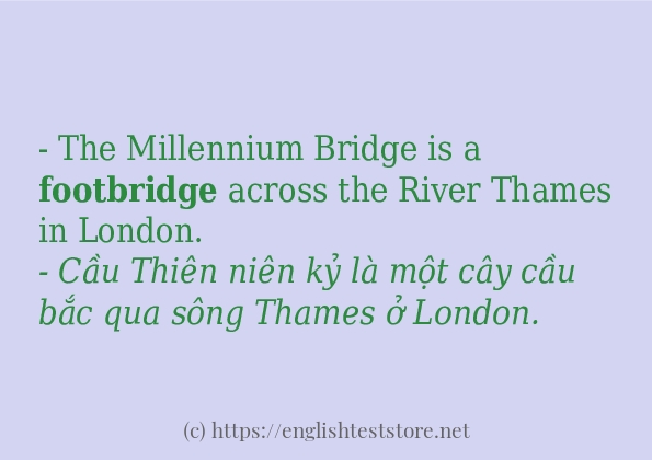 footbridge có bao nhiêu cách dùng? footbridge có bao nhiêu cách dùng?