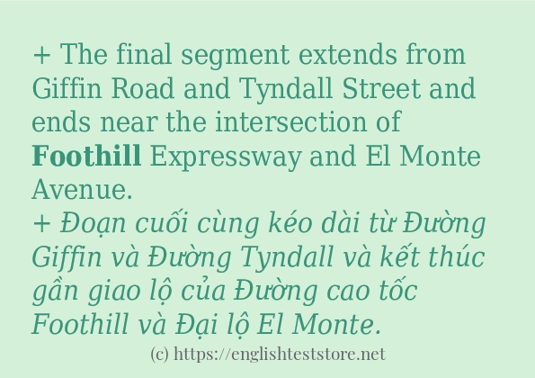 foothill ví dụ và cách sử dụng trong câu