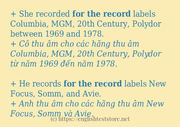 for the record ví dụ và cách sử dụng trong câu