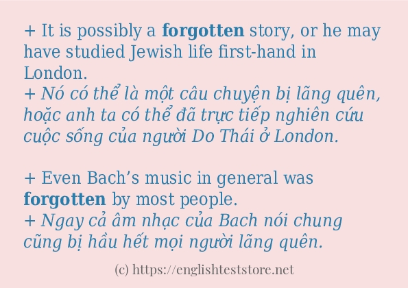 forgotten các ví dụ và câu điển hình