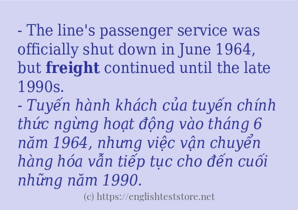 freight câu ví dụ về cách dùng