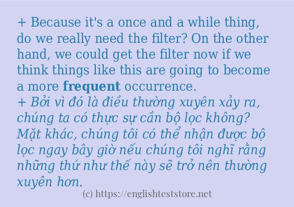 frequent sử dụng như thế nào? frequent sử dụng như thế nào?