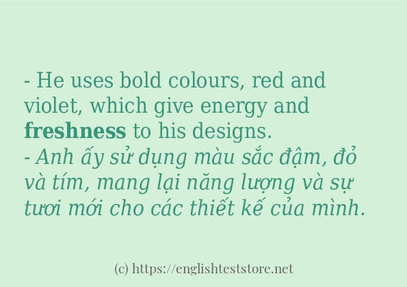 freshness cách dùng và câu ví dụ