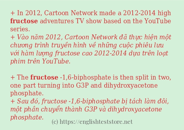 fructose áp dụng trong câu và ví dụ