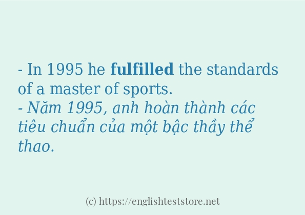 fulfilled dùng như thế nào? fulfilled dùng như thế nào?