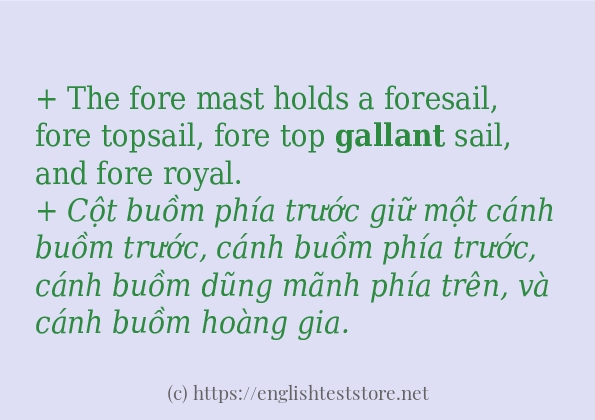 gallant áp dụng trong câu và ví dụ