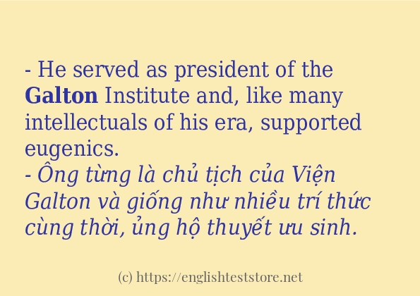 galton ví dụ cách dùng trong câu