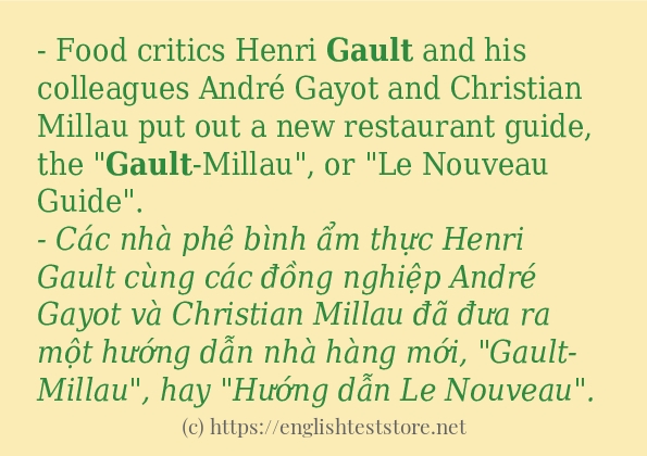 gault ví dụ và cách sử dụng trong câu