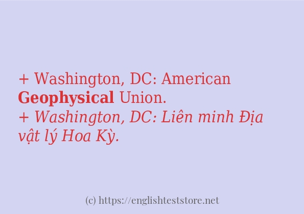 geophysical câu ví dụ và cách sử dụng