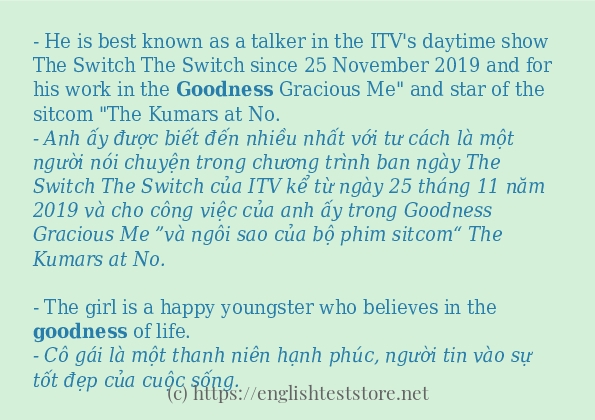 goodness cách dùng và câu ví dụ