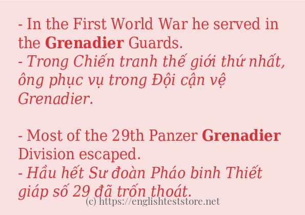 grenadier cách sử dụng và câu ví dụ grenadier cách sử dụng và câu ví dụ