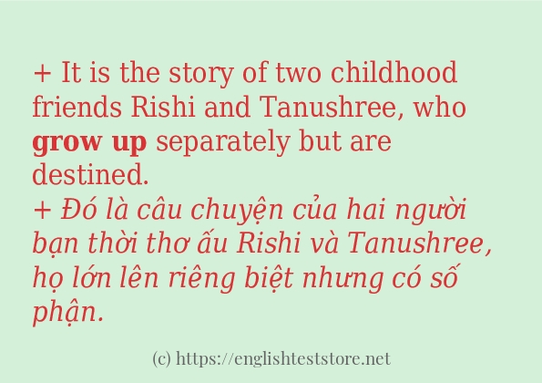 grow up câu ví dụ về cách dùng