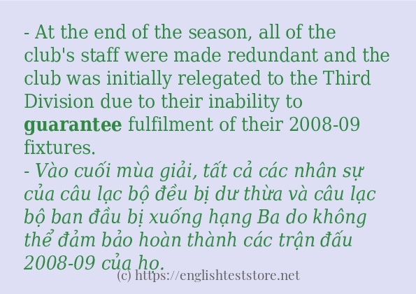 guarantee các ví dụ và câu điển hình